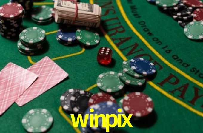 winpix: A Experiência de Casino com Jogos de Mesa ao Vivo